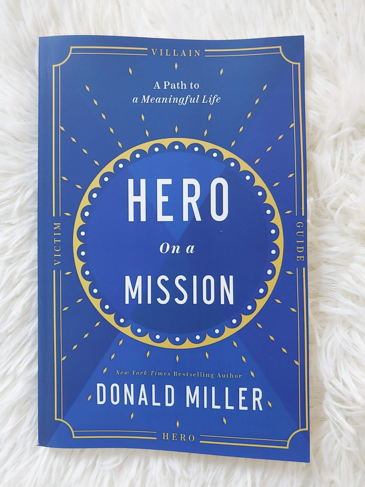Picture of Hero on a Mission: A Path to a Meaningful Life Book by Donald Miller - Paperback