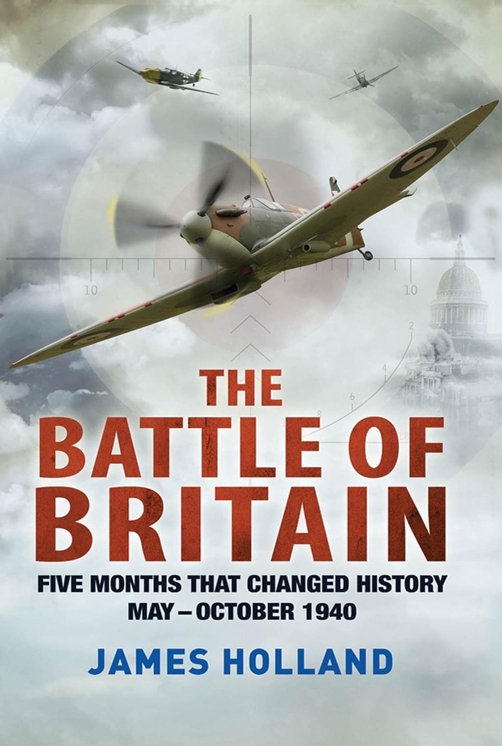 Picture of The Battle of Britain: Five Months That Changed History by  - Paperback