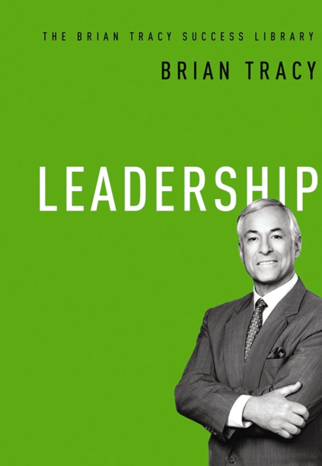 Picture of Leadership: The Brian Tracy Success Library - Paperback