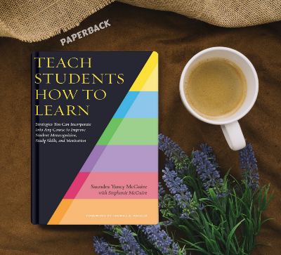 Picture of Teach Students How to Learn by Saundra McGuire and Stephanie McGuire - Paperback