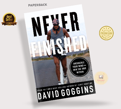 Picture of Never Finished: Unshackle Your Mind and Win the War Within by David Goggins