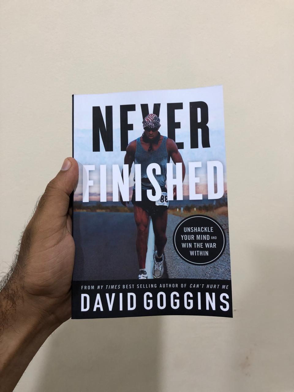 Picture of Never Finished: Unshackle Your Mind and Win the War Within by David Goggins
