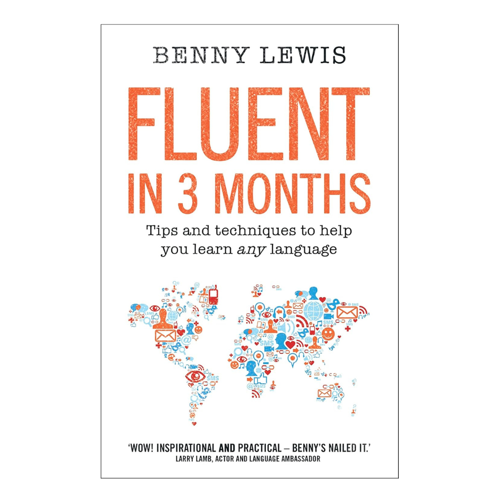 Picture of Fluent in 3 Months: Tips and Techniques to Help You Learn Any Language by Benny Lewis ( Premium - Paperback )