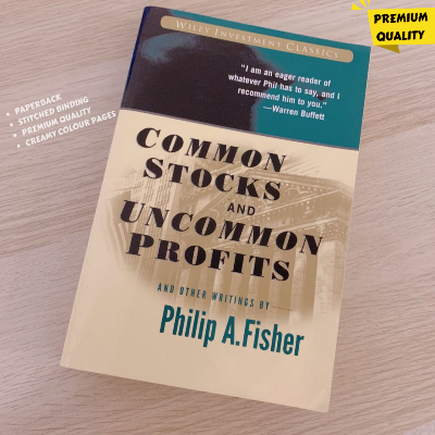 Picture of Common Stocks and Uncommon Profits and Other Writings Book by Philip Arthur Fisher (Premium Quality Paperback)