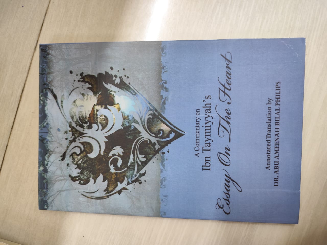 Picture of A Commentary on Ibn Taymiyyah's Essay on The Heart by Abu Ameenah Bilal Philips | Paperback