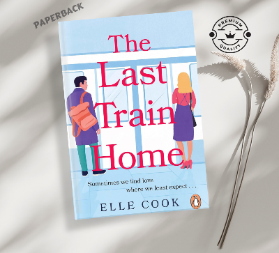 Picture of The Last Train Home: A Gorgeous Will-they-won’t-they Romance to Curl Up with this Winter Book by Elle Cook
