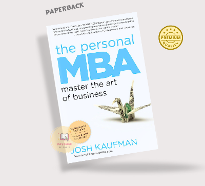 Picture of The Personal MBA: Master the Art of Business by Josh Kaufman (Premium Quality Paperback)