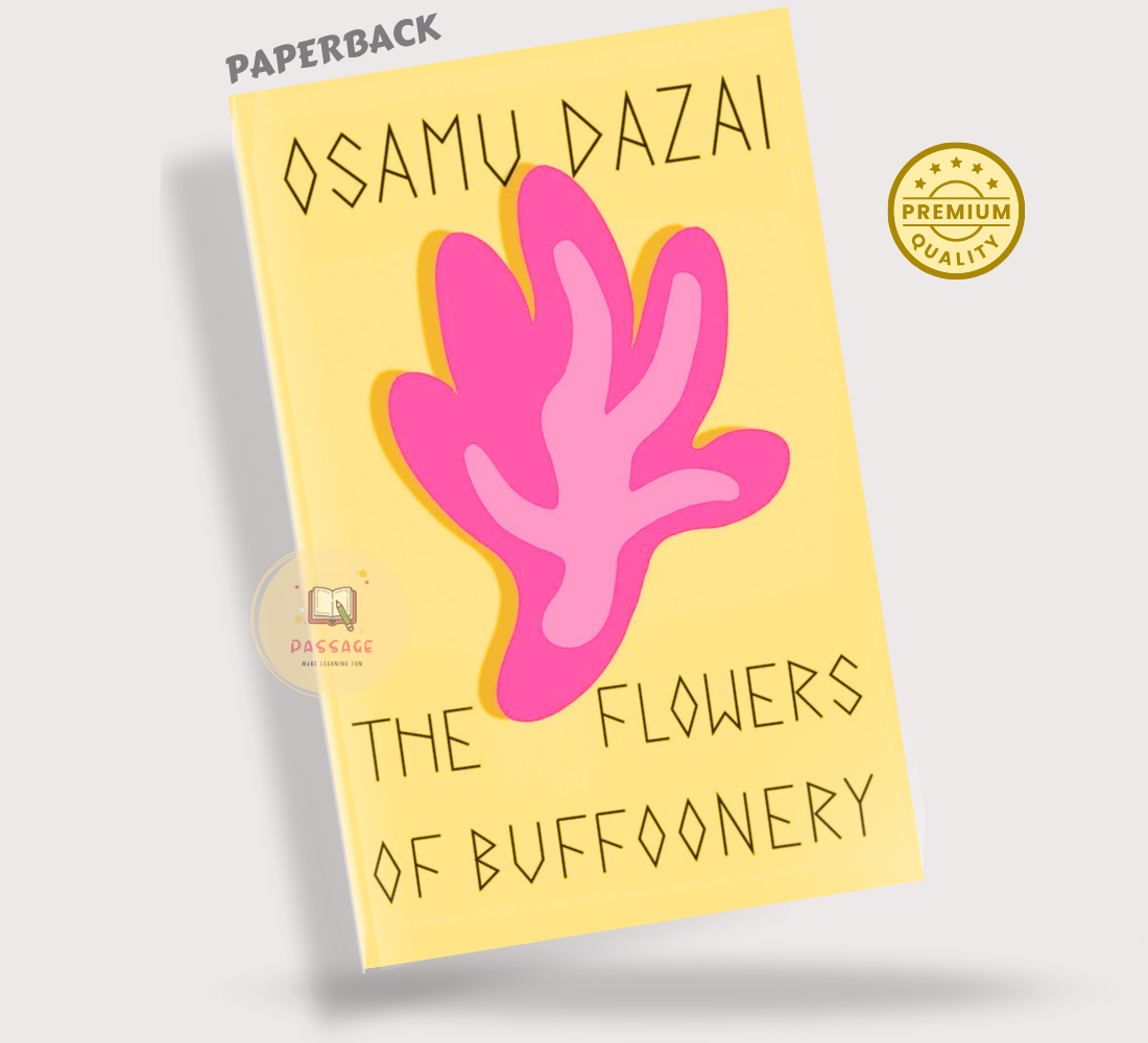 Picture of The Flowers of Buffoonery by Osamu Dazai  (Paperback)