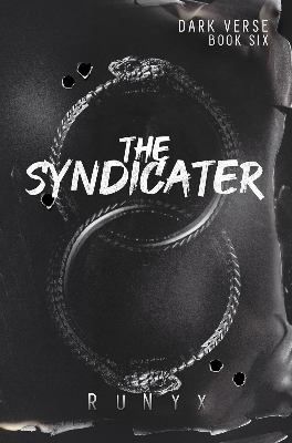 Picture of The Syndicater: A Dangerous Dark Romance (Dark Verse Book 6)  (Paperback, RuNyx)