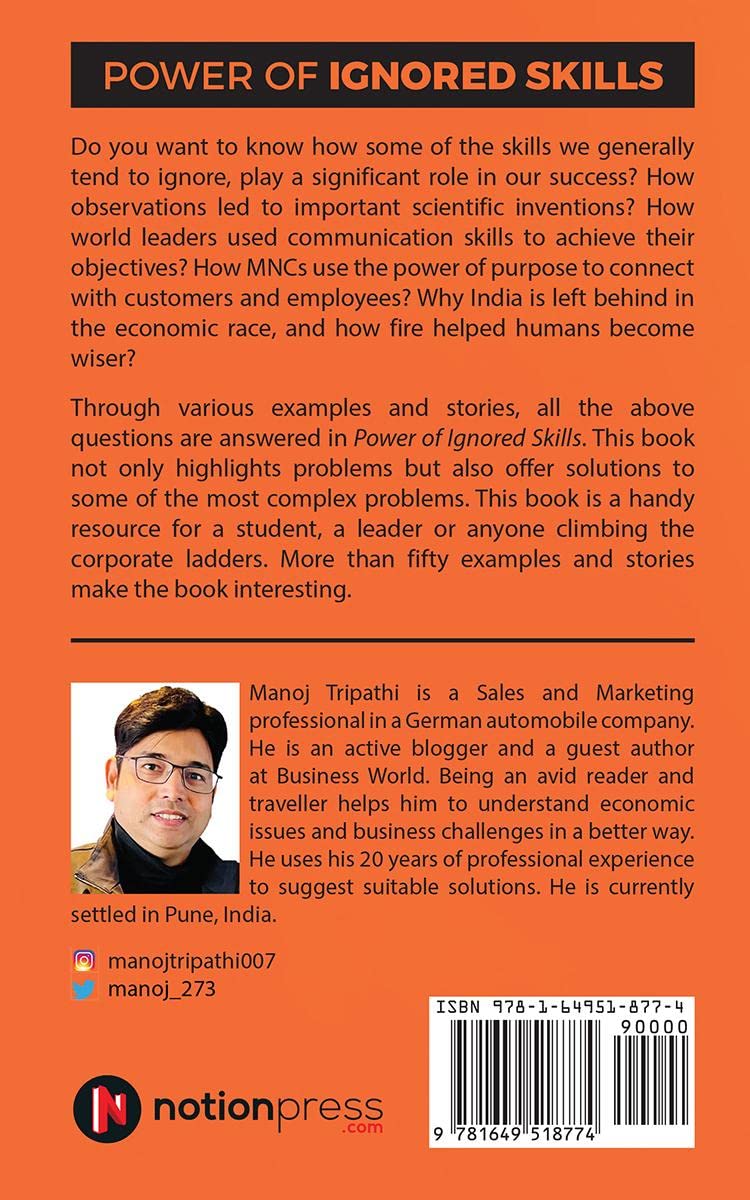 Picture of Power of Ignored Skills: Change the way you think and decide by Manoj Tripathi (Premium Quality - Paperback)