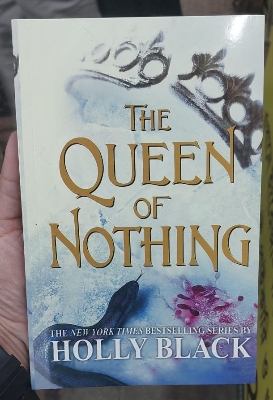 Picture of The Queen of Nothing Book by Holly Black -(Yellowish - Paperback)