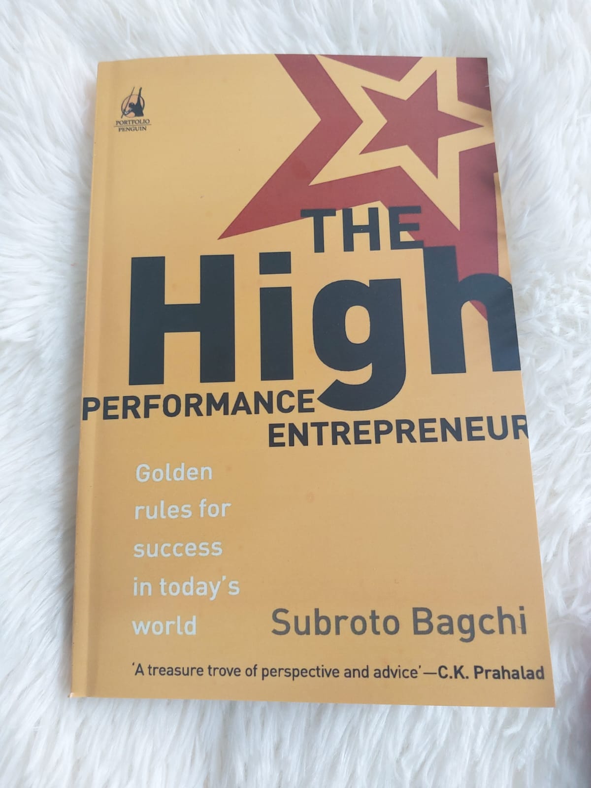 Picture of THE HIGH PERFORMANCE ENTREPENEUR by Subroto Bagchi (Premium - Paperback)