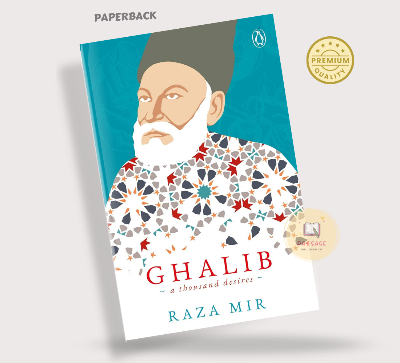 Picture of Ghalib: A Thousand Desires Book by Raza A. Mir (Paperback)