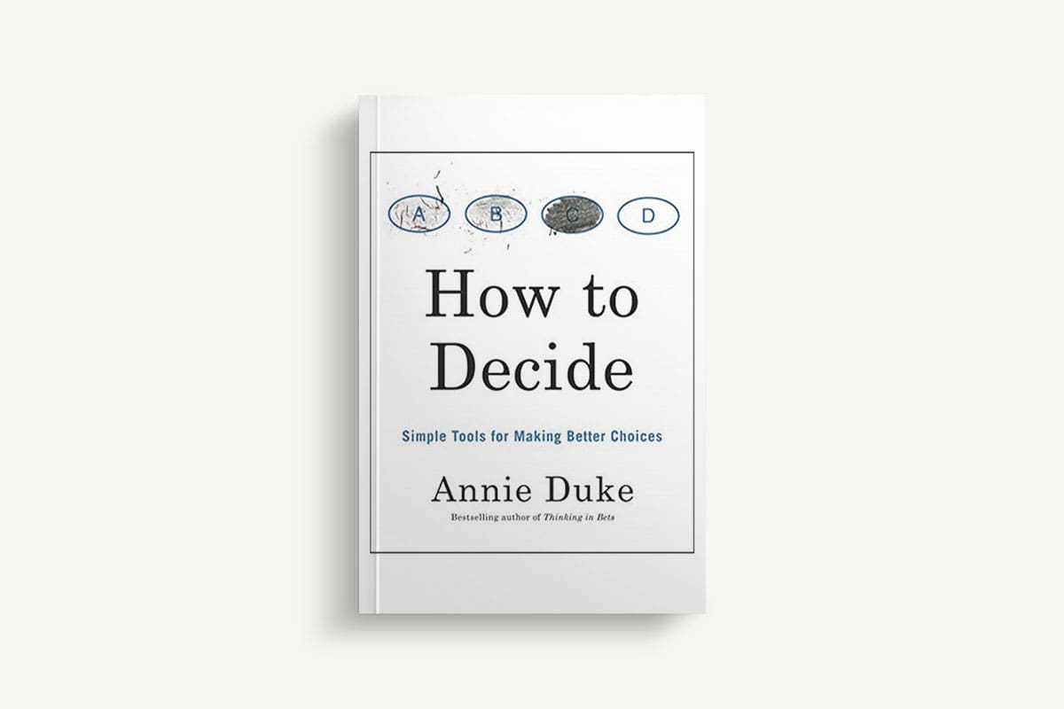 Picture of How to Decide: Simple Tools for Making Better Choices by Annie Duke (Premium Quality - Paperback)