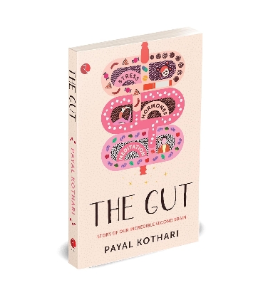 Picture of The Gut: Story of Our Incredible Second Brain Book by Payal Kothari