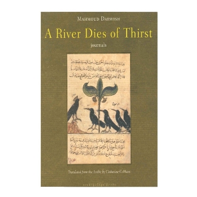 Picture of A River Dies of Thirst by Mahmoud Darwish (Premium Quality - Paperback)