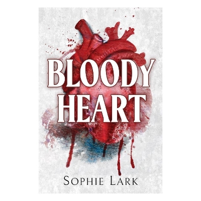Picture of Bloody Heart: A Second Chance Mafia Romance (Brutal Birthright Book 4) - Paperback