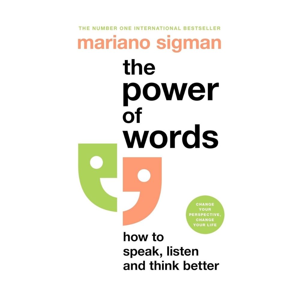 Picture of The Power of Words: How to Speak, Listen and Think Better Book by Mariano Sigman
