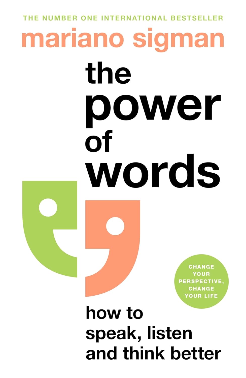 Picture of The Power of Words: How to Speak, Listen and Think Better Book by Mariano Sigman
