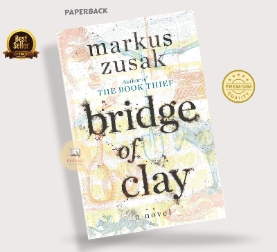 Picture of Bridge of Clay by Markus Zusak (Premium Quality - Paperback)