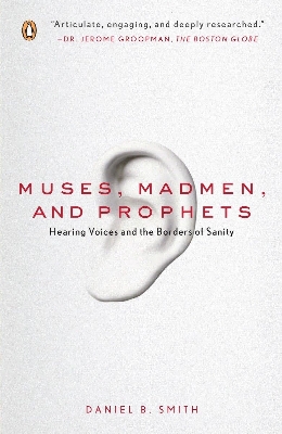 Picture of Muses, Madmen, and Prophets Book by Daniel Smith