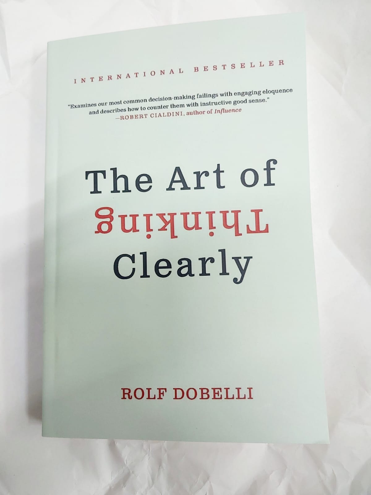 Picture of The Art of Thinking Clearly by Rolf Dobelli (Premium Quality - Paperback)