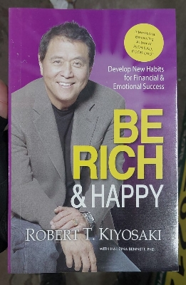 Picture of Be Rich And Happy by Robert T. Kiyosaki (Yellowish Paperback)