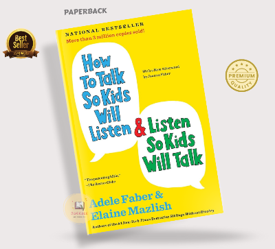 Picture of How to Talk So Kids Will Listen & Listen So Kids Will Talk Book by Adele Faber and Elaine Mazlish