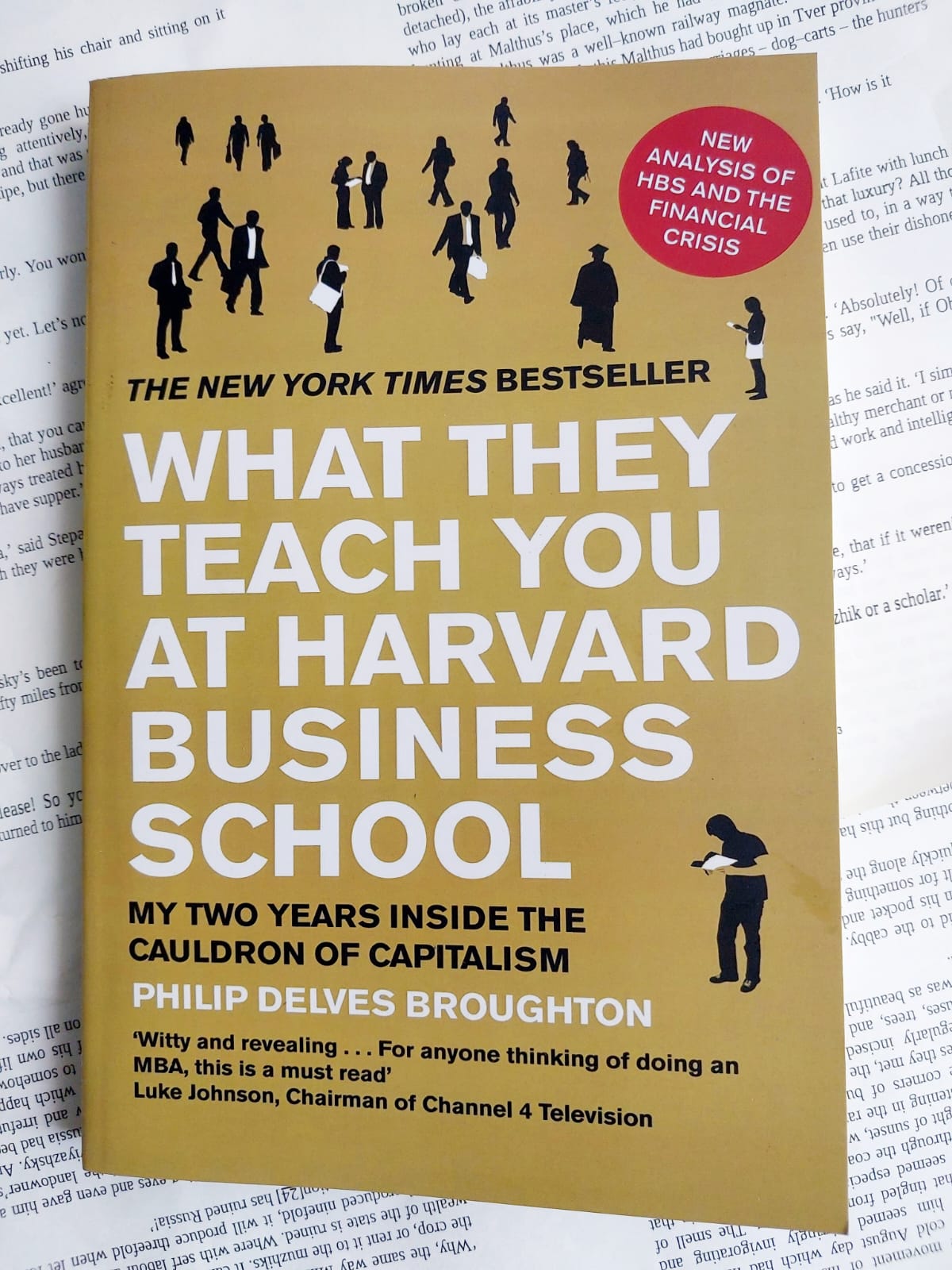 Picture of What They Teach You at Harvard Business School: My Two Years Inside the Cauldron of Capitalism Book by Philip Delves Broughton