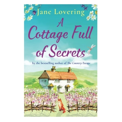 Picture of A Cottage Full of Secrets: Escape to the Country for the Perfect Uplifting Read Book by Jane Lovering (Premium - Paperback)