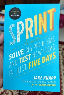 Picture of Sprint: How to Solve Big Problems and Test New Ideas in Just Five Days Book by Jake Knapp (Premium - Paperback)