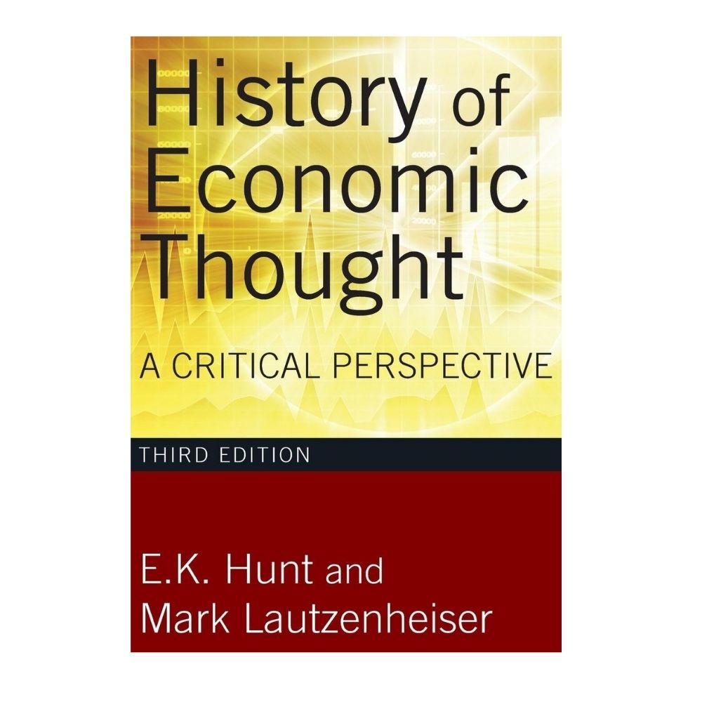 Picture of History of Economic Thought: A Critical Perspective Book by E. K. Hunt and Mark Lautzenheiser (Premium - Paperback)