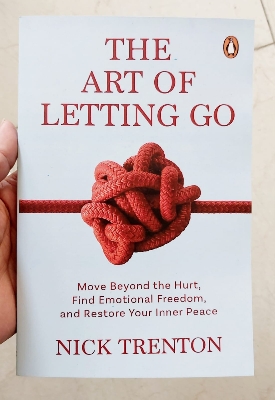 Picture of The Art of Letting Go: Stop Overthinking, Stop Negative Spirals, and Find Emotional Freedom Book by Nick Trenton (Premium - Paperback)