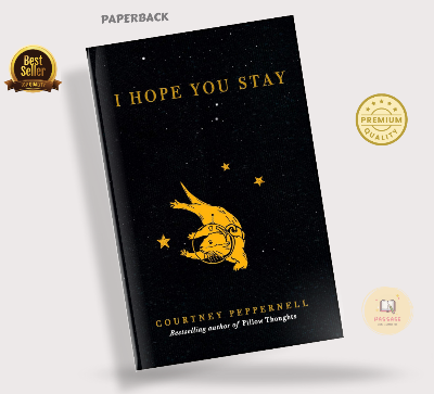 Picture of I Hope You Stay by Courtney Peppernell