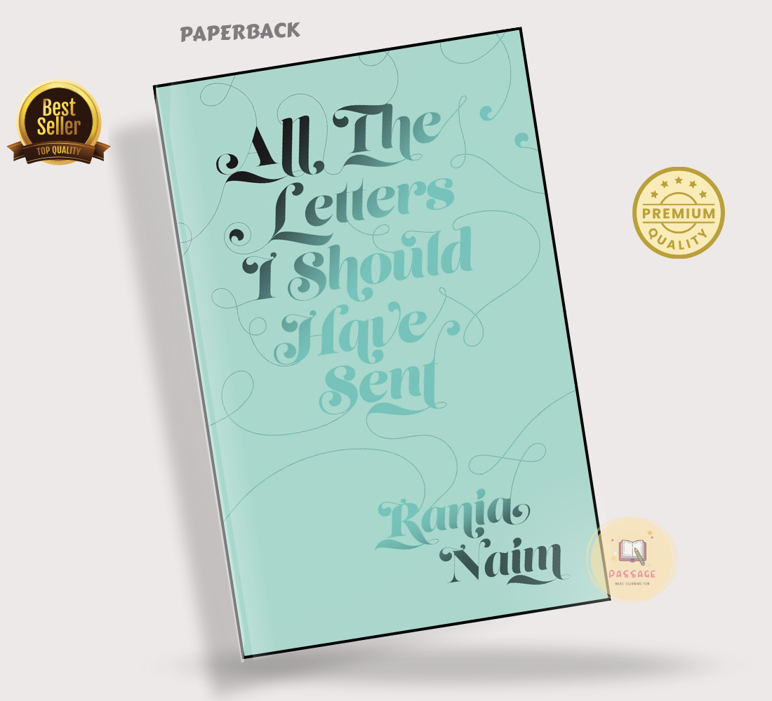 Picture of All the Letters I Should Have Sent Book by Rania Naim