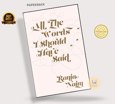 Picture of All The Words I Should Have Said by Rania Naim