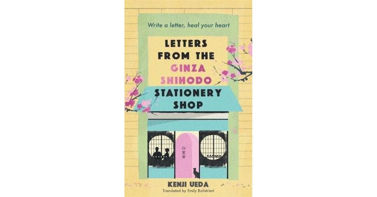 Picture of Letters from the Ginza Shihodo Stationery Shop: The Ultimate Gift for Cosy Fiction Lovers Book by Kenji Ueda