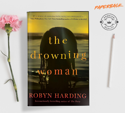 Picture of The Drowning Woman Book by Robyn Harding (Paperback)