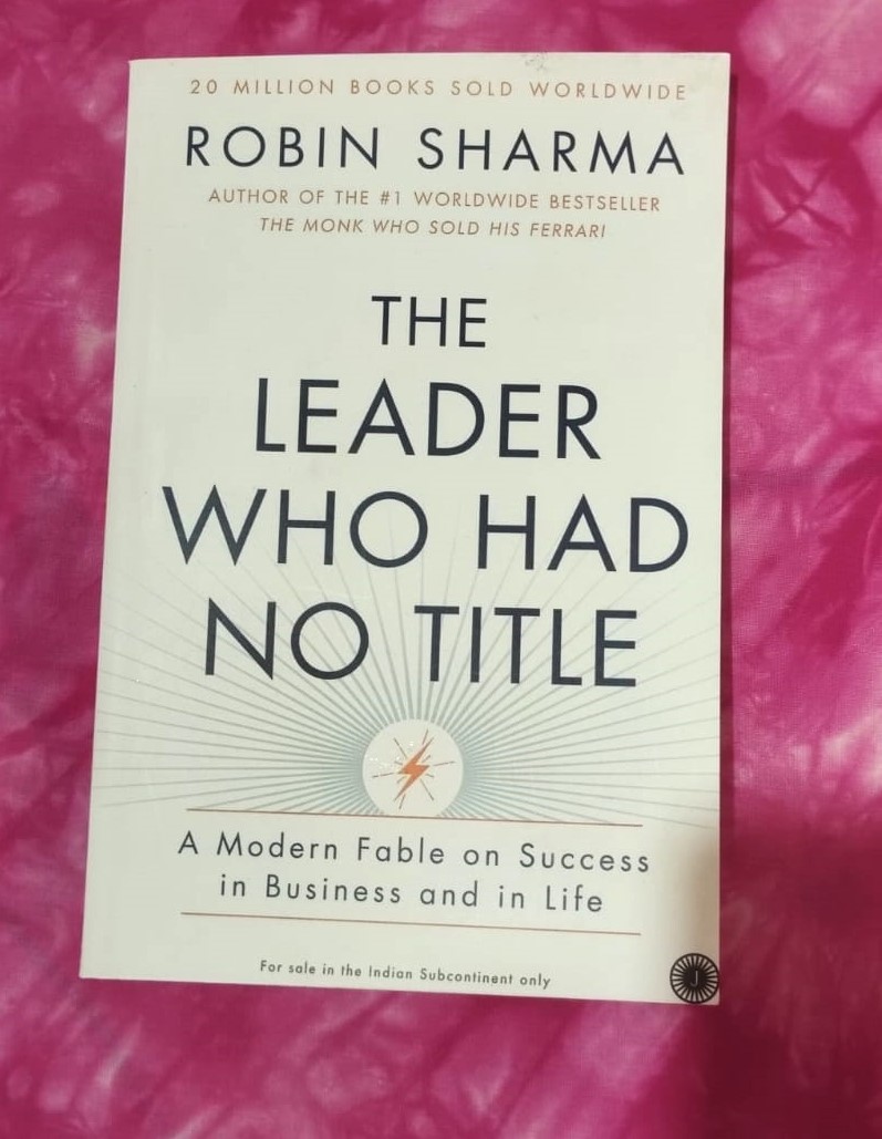 Picture of The leader who had no title by Robin Sharma