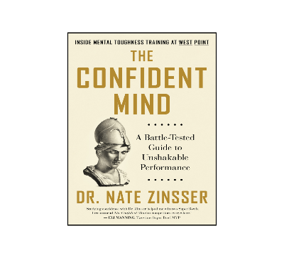 Picture of The Confident Mind: A Battle-Tested Guide to Unshakable Performance Book by Dr Zinsser