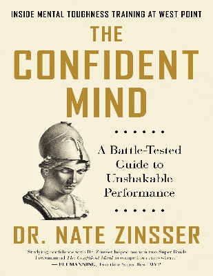 Picture of The Confident Mind: A Battle-Tested Guide to Unshakable Performance Book by Dr Zinsser