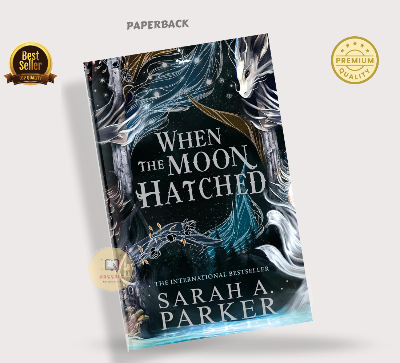 Picture of When the Moon Hatched: A Fast-Paced Romantasy with Undeniable Chemistry in a Stunning Immersive World by Sarah A. Parker