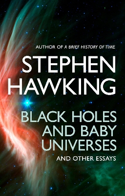 Picture of Black Holes and Baby Universes and Other Essays Book by Stephen Hawking  (Paperback)