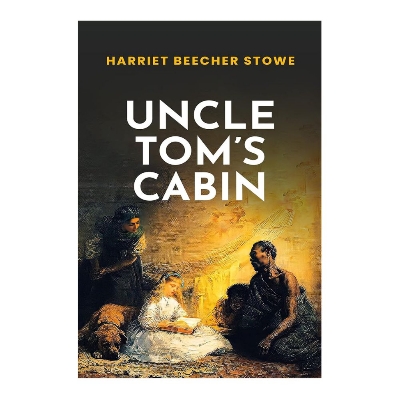 Picture of Uncle Tom's Cabin by Harriet Beecher Stowe (Premium Print | Paperback)
