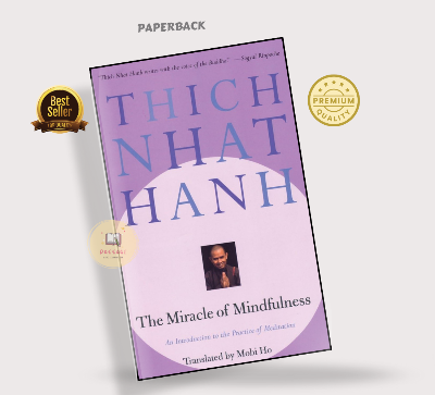 Picture of The Miracle of Mindfulness: An Introduction to the Practice of Meditation by Thich Nhat Hanh (Paperback)