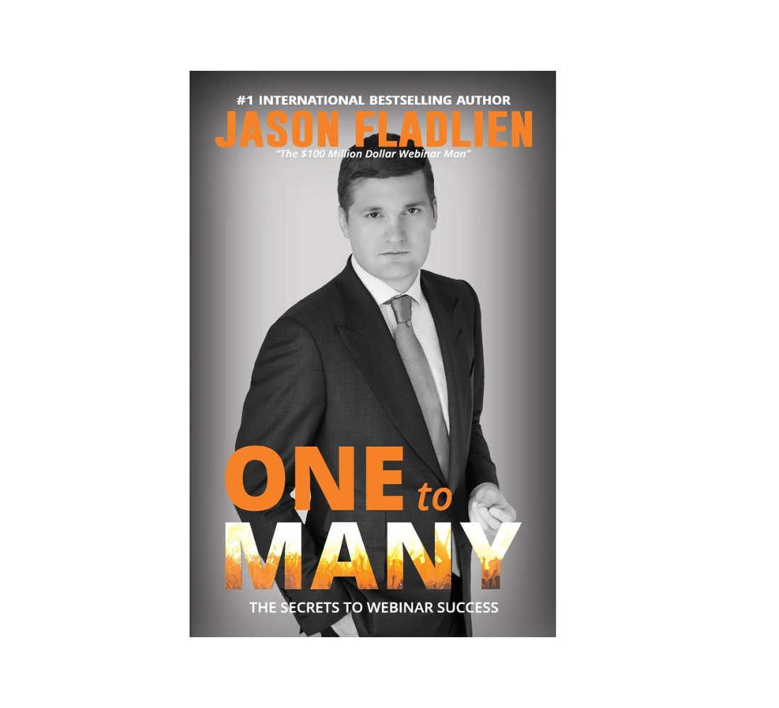 Picture of One to Many: The Secret to Webinar Success Book by Jason Fladlien