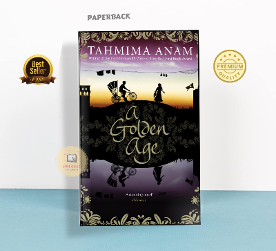 Picture of A Golden Age (Bangla Desh, #1) by Tahmima Anam