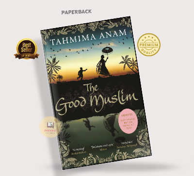 Picture of The Good Muslim (Bangla Desh, #2) by Tahmima Anam