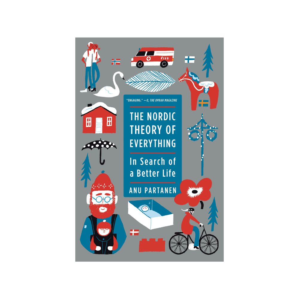 Picture of The Nordic Theory of Everything: In Search of a Better Life Book by Anu Partanen