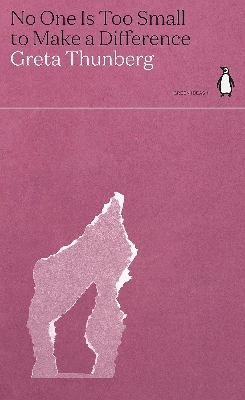 Picture of No One Is Too Small to Make a Difference by Greta Thunberg (Paperback)